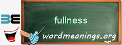 WordMeaning blackboard for fullness